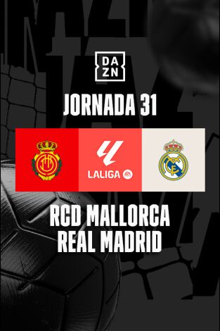 Jornada 31. Jornada 31: Mallorca - Real Madrid
