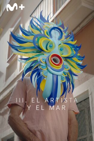 El mar que hay en ti. T(T1). El mar que hay en ti (T1): Ep.3 El artista y el mar