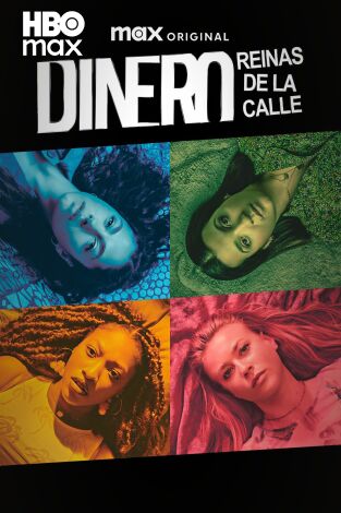 Dinero - Reinas de la Calle. T(T1). Dinero - Reinas de la Calle (T1)