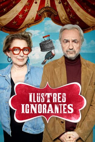 Ilustres Ignorantes. T(T17). Ilustres Ignorantes (T17): Autoservicios
