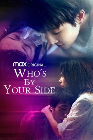 Who’s By Your Side. T(T1). Who’s By Your Side (T1): Ep.10 Redemption