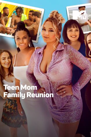 Teen Mom Family Reunion. T(T3). Teen Mom Family... (T3): Ponte hielo, amor