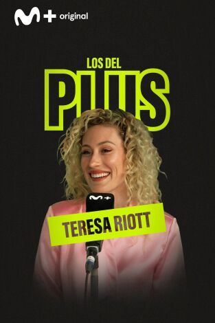 Los del Plus. Los del Plus: Teresa Riot