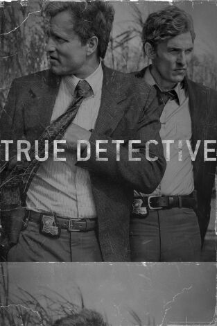 True Detective. T(T1). True Detective (T1): Ep.1 La larga y clara oscuridad