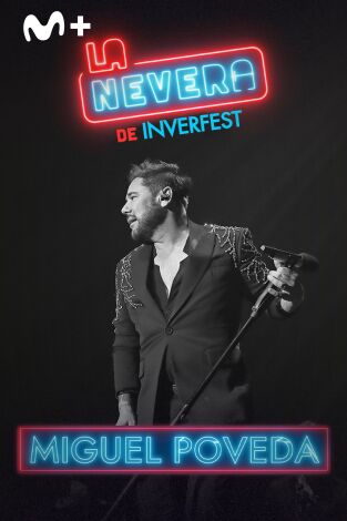 La Nevera de Inverfest. T(T3). La Nevera de... (T3): Miguel Poveda