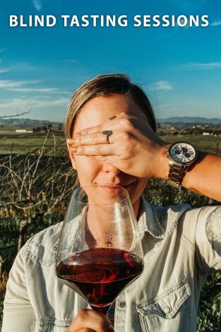 Blind Tasting Sessions. T(T3). Blind Tasting... (T3): Ep.7 Jill y Steve Matthiasson
