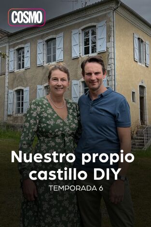 Nuestro propio castillo DIY. T(T6). Nuestro propio... (T6): Ep.14