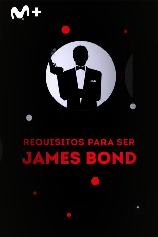 Requisitos para ser James Bond