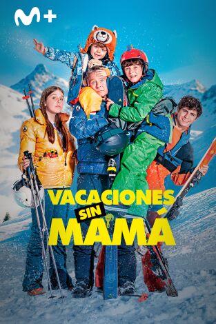 Vacaciones sin mamá