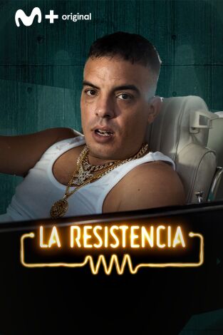 La Resistencia. T(T7). La Resistencia (T7): Foyone