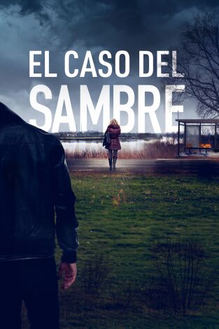 El caso del Sambre. T(T1). El caso del Sambre (T1)