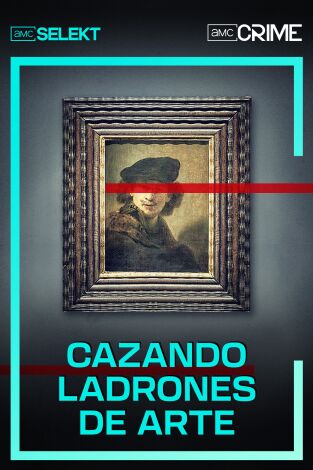 Cazando ladrones de arte. Cazando ladrones de arte 