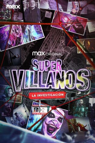 Supervillanos: La investigación