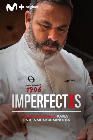 Imperfectxs. Imperfectxs: La huerta del mar - Ángel Leon