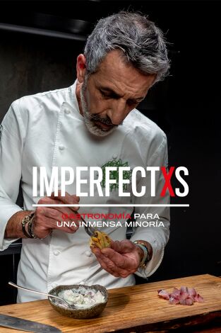 Imperfectxs. Imperfectxs: Cocina Colaborativa
