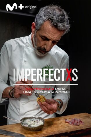 Imperfectxs. Imperfectxs: Cocina Colaborativa - Pepe Solla