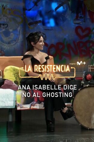 Lo + de los invitados. T(T7). Lo + de los... (T7): Ana Isabelle contra el ghosting - 24.04.24