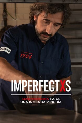 Imperfectxs. Imperfectxs: Desperdicio Zero