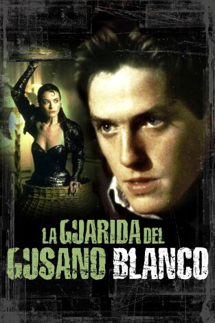 La guarida del gusano blanco