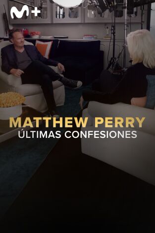 Matthew Perry: últimas confesiones