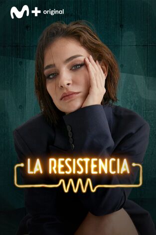 La Resistencia. T(T7). La Resistencia (T7): Laura Escanes