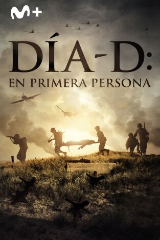 Día D: en primera persona