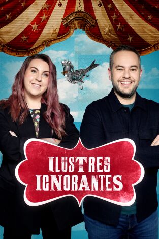 Ilustres Ignorantes. T(T17). Ilustres Ignorantes (T17): Objetos perdidos