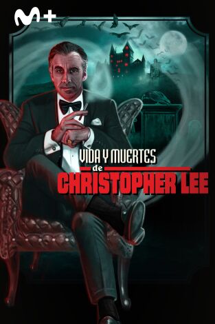 Vida y muertes de Christopher Lee