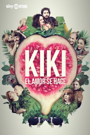 Kiki, el amor se hace