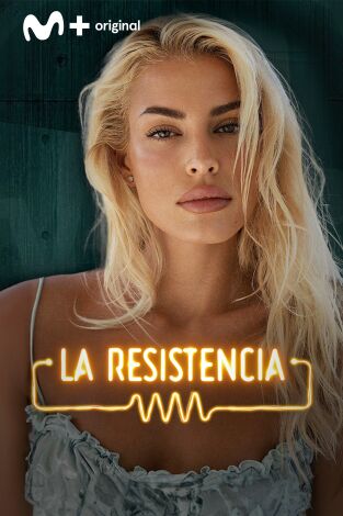 La Resistencia. T(T7). La Resistencia (T7): Jessica Goicoechea