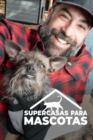 Supercasas para mascotas, Season 1. T(T1). Supercasas para mascotas, Season 1 (T1)