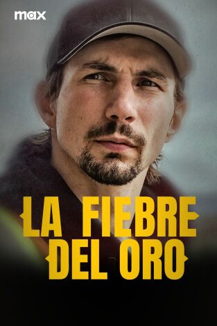 La fiebre del oro. T(T5). La fiebre del oro (T5)