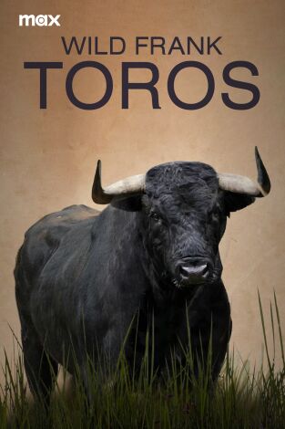 Wild Frank: Toros