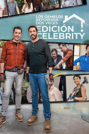 Los gemelos reforman dos veces: Edición Celebrity