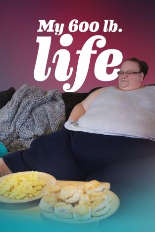 Mi vida con 300 kilos, Season 3. Mi vida con 300 kilos,...: La historia de Joe