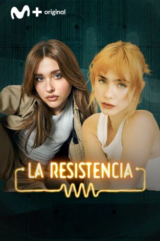 La Resistencia. T(T7). La Resistencia (T7): Clara Galle y Nicole Wallace