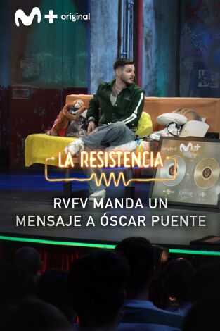 Lo + de los invitados. T(T7). Lo + de los... (T7): El mensaje de RVFV 21.05.24