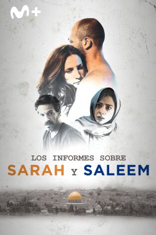 Los informes sobre Sarah y Saleem