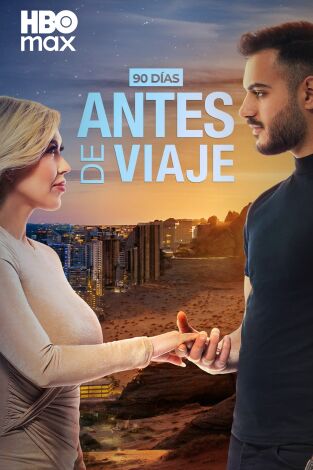 90 días: antes de viaje. 90 días: antes de viaje 