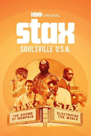 Stax: ¿Soulsville USA. Stax: ¿Soulsville USA: Ep.4