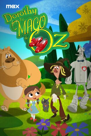 Dorothy y el Mago de Oz, Season 2. T(T2). Dorothy y el Mago de Oz, Season 2 (T2)
