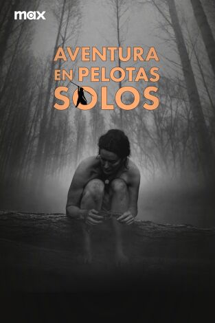 Aventura en pelotas: solos