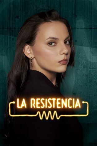 La Resistencia. T(T7). La Resistencia (T7): Dafne Keen