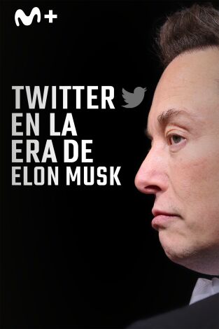 Twitter en la era de Elon Musk. Twitter en la era de...: Ep.2