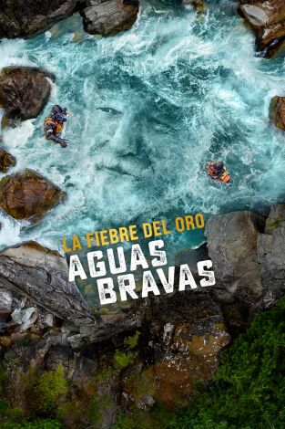 La fiebre del oro: aguas bravas, Season 6. La fiebre del oro:...: Pepita de 4 onzas