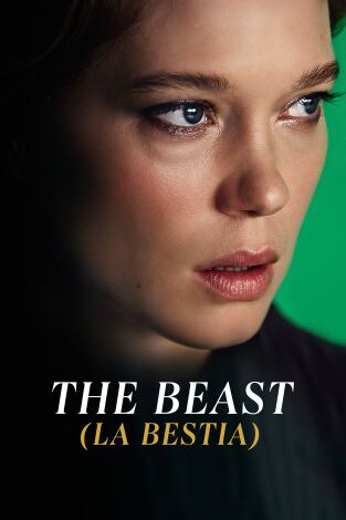 The Beast (La bestia)