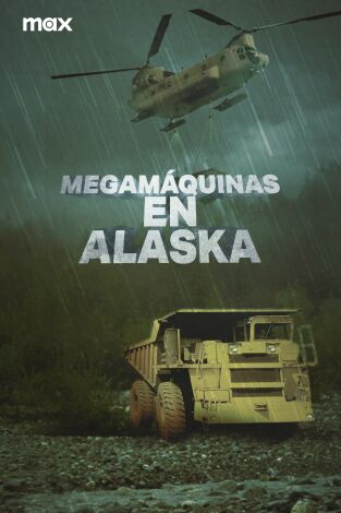 Megamáquinas en Alaska