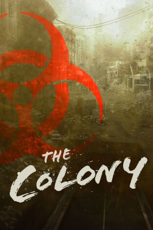 The Colony, Season 1. The Colony, Season 1 