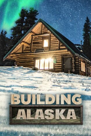 Construyendo Alaska, Season 8. Construyendo Alaska, Season 8 