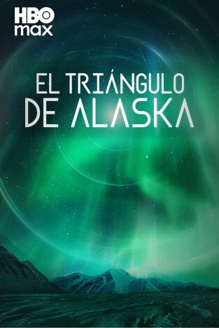 El triángulo de Alaska. T(T1). El triángulo de Alaska (T1)